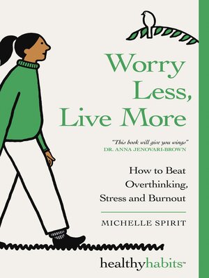 cover image of Worry Less, Live More